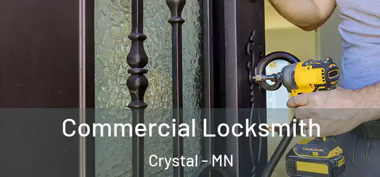  Commercial Locksmith Crystal - MN