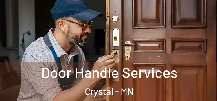  Door Handle Services Crystal - MN
