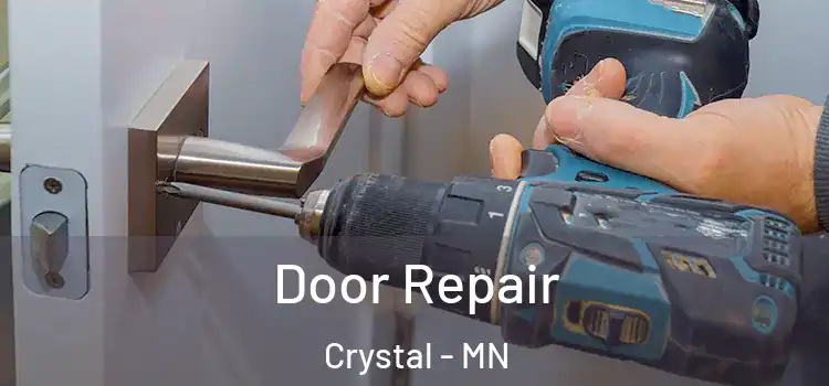  Door Repair Crystal - MN