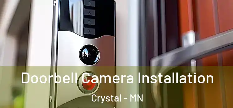  Doorbell Camera Installation Crystal - MN