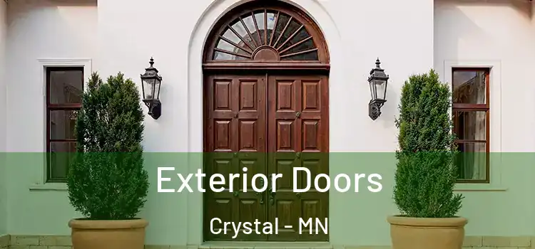  Exterior Doors Crystal - MN
