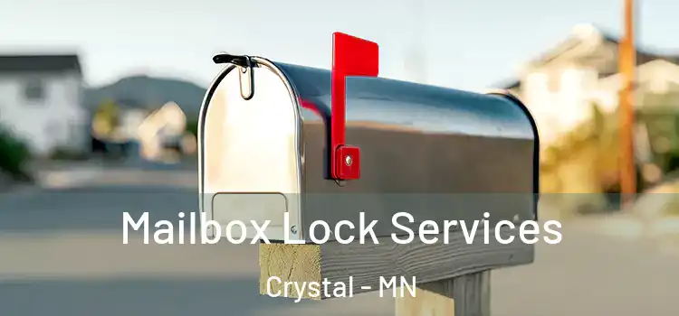 Mailbox Lock Services Crystal - MN