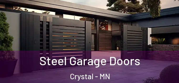  Steel Garage Doors Crystal - MN
